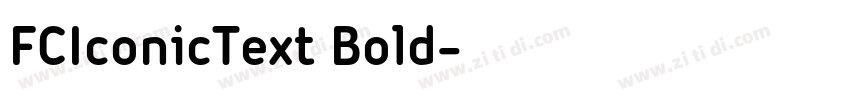 FCIconicText Bold字体转换 FCIconicText Bold字体转换